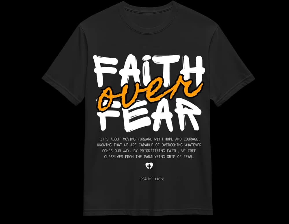 Black Faith Over Fear Christian tee — orange "over" cursive accent